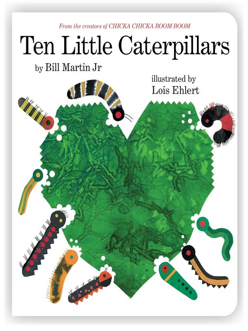 Title details for Ten Little Caterpillars by Bill Martin - Available